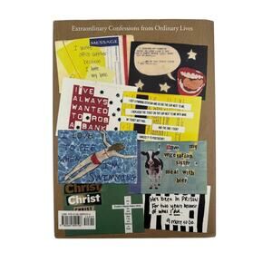 Post Secret Extraordinary Confessions from Ordinary Lives